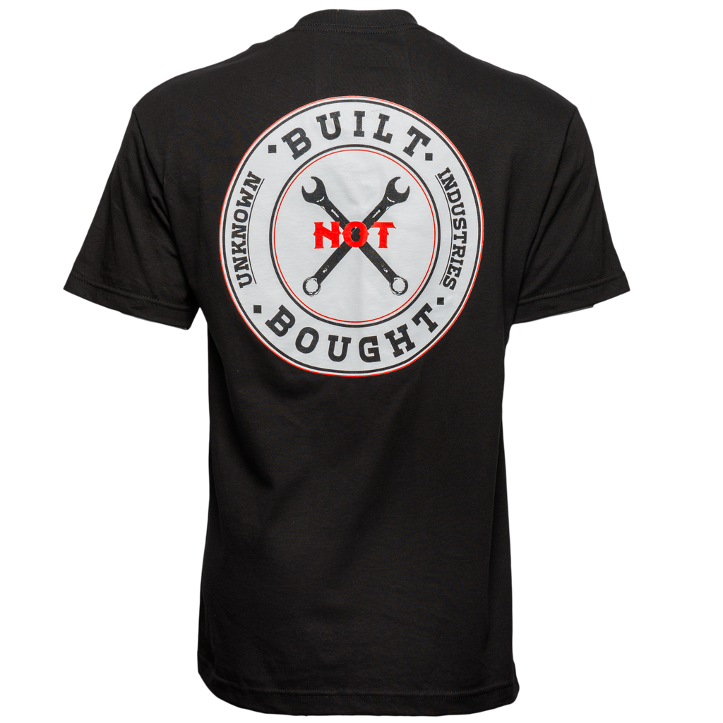 "Built Not Bought" T-Shirt