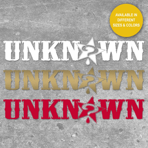 UNKNOWN Cut Vinyl Sticker <br> Red, Gold, or White